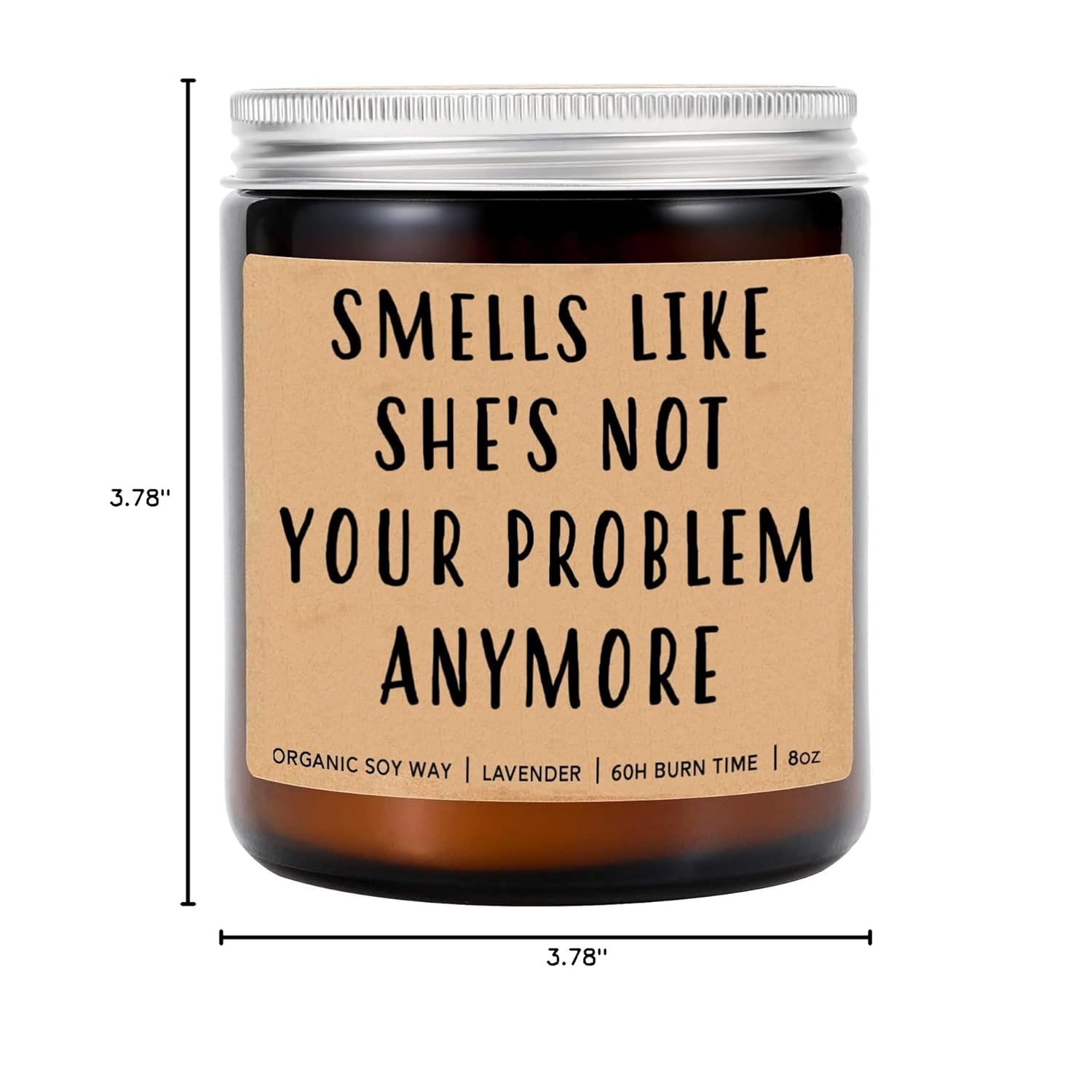 Smells Like She'S Not Your Problem Anymore Candle - Funny Break Up Candle - Funny Gift For Divorcee - Break Up Gift For Him- Friend- Bestie- Bff- Coworker - Lavender Scented Candles - Soy Wax Candle