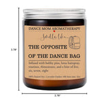 Dance Mom Candle - Unique Gift For Mom - Birthday & Mother'S Day Gift