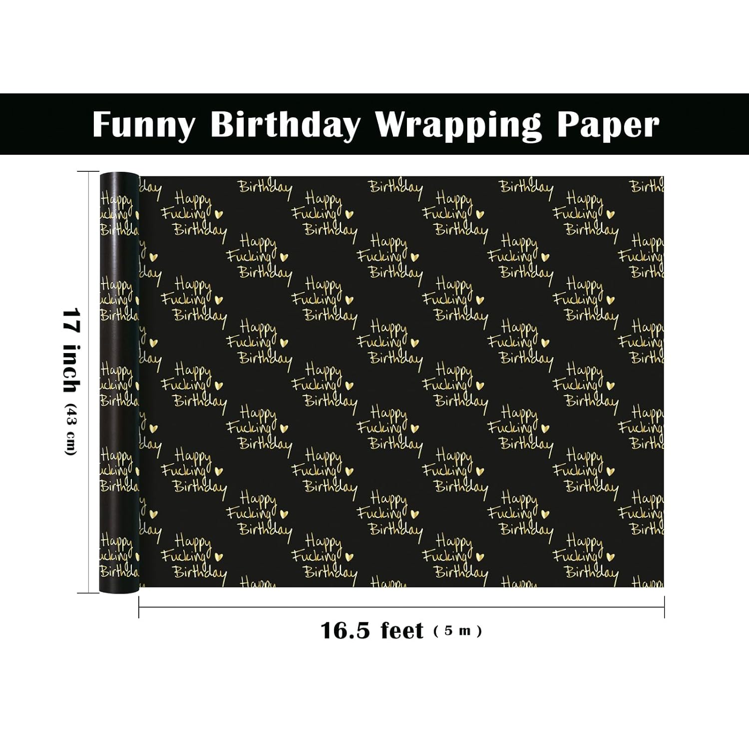 Funny Birthday Wrapping Paper Roll - Mini Roll - 17 Inch X 16.5 Feet - Black And Gold Rude Happy Fucking Birthday Adult Wrapping Paper For Adult, Girlfriend, Boyfriend, Anniversary