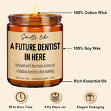 Funny Future Dentist Candle, Dentist Gifts, Dental Hygiene, Dental Hygienist Gifts For Women, Men, Coworkers - Dentists Christmas, Dental School Student Graduation, Dental Office Decor - 9 Oz