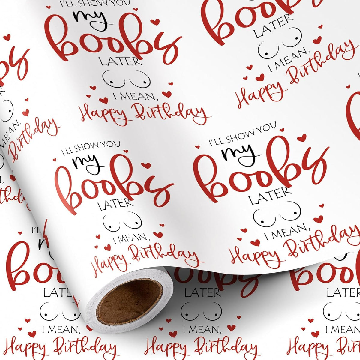 Funny Birthday Wrapping Paper For Men, Husband, Him - Mini Roll - I Will Show You My Boobs Later, I Mean Happy Birthday Design For Party Gift Wrap - 17 Inches X 16.4 Feet