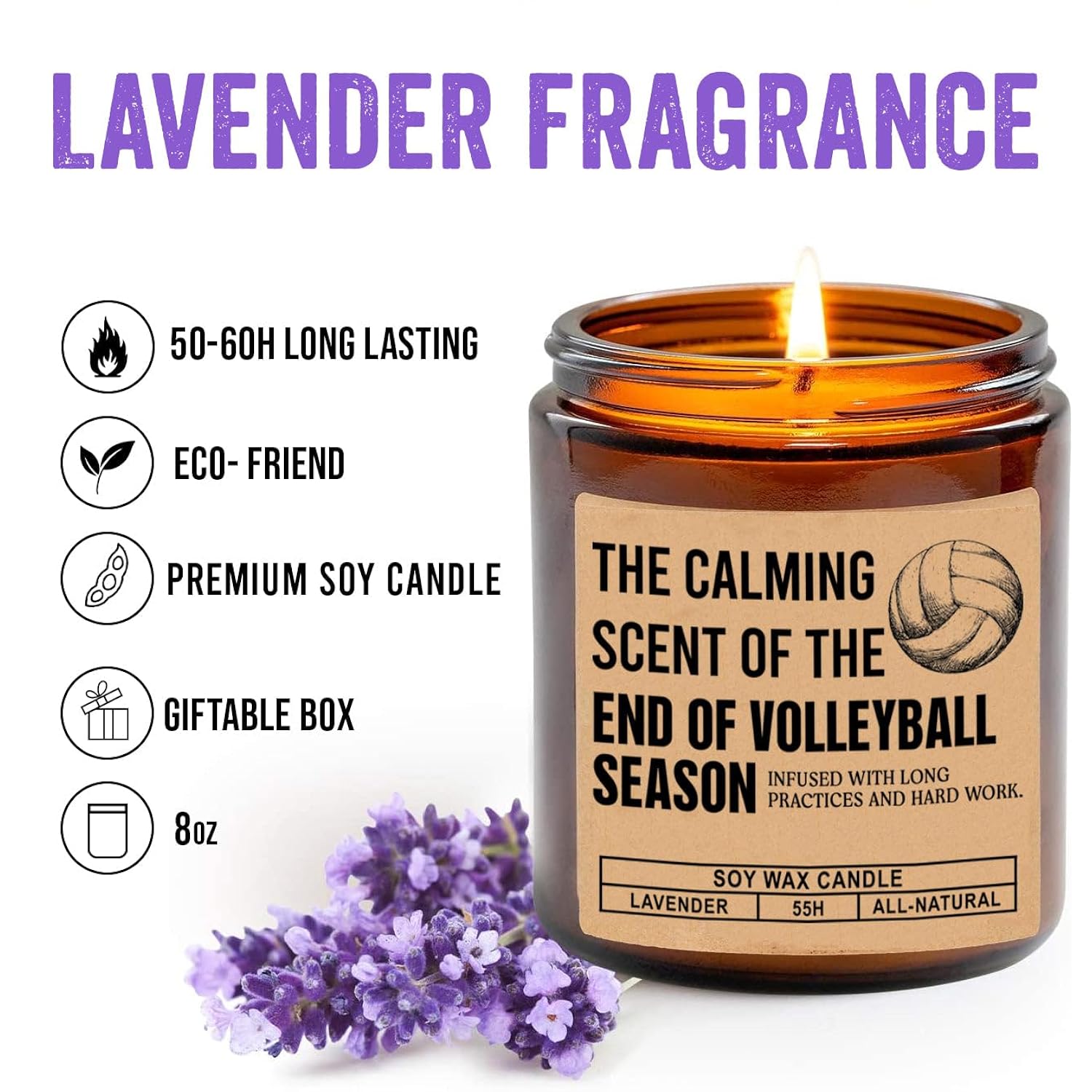 The Calming End Of Season Candle - Funny Volleyball Coach Gift - Lavender Scented Soy Wax Candle