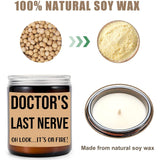 Doctor'S Last Nerve Candle - Personalized Gift For Doctor - Funny Gift For Doctor - Doctor Gifts - Birthday Gift For Doctor