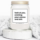 You Nique Designs Look At You Evicting Your Uterus Soy Candle 8Oz - Hysterectomy Gifts - Post Surgery, After Surgery Gifts For Women, Mom, Sister, Friend (Lavender & Vanilla)