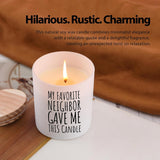 My Favorite Neighbor Gave Me This Candle Neighbor Gifts Scented Candles For Home Office Housewarming Moving Out Gifts Jar Candles Sage Floral Lavender Scent Soy Wax Candles 9.5 Oz
