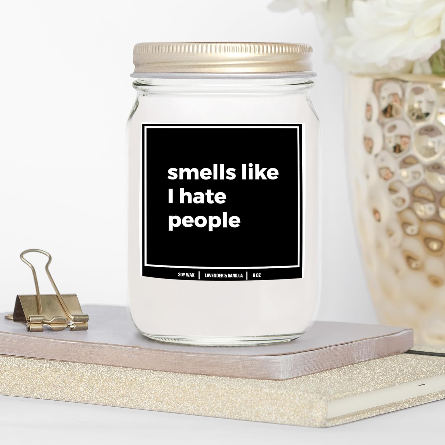 You Nique Designs I Hate People Candle 8Oz - Funny Candle Sarcastic Gifts For Friends, Coworkers - Humorous Candles For Best Friend - Fun Inappropriate Candles (Lavender & Vanilla)