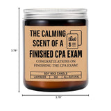 The Calming Scent Of Finished Cpa Exam Candle - Congratulations Cpa Exam Candle - Accountant Gift - Funny Candle Gifts For Finished Cpa Exam - Lavender Scented Candles- Soy Wax Candle