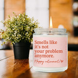 Funny Retirement Candle Gift For Woman, Smells Like Its Not Your Problem Anymore Candle, Best 2025 Retired Candles Gifts For Women Her Friends Coworker Teacher, Happy Retirement Candles44