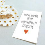 Funny Birthday Card For Boyfriend Girlfriend, Naughty Valentines Day Card For Him Her, You'Re Always In My Inappropriate Thoughts