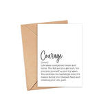 Definition Of Courage Card, Strength, Thinking Of You, Encouragement Sentimenal Greeting Card, Blank Inside