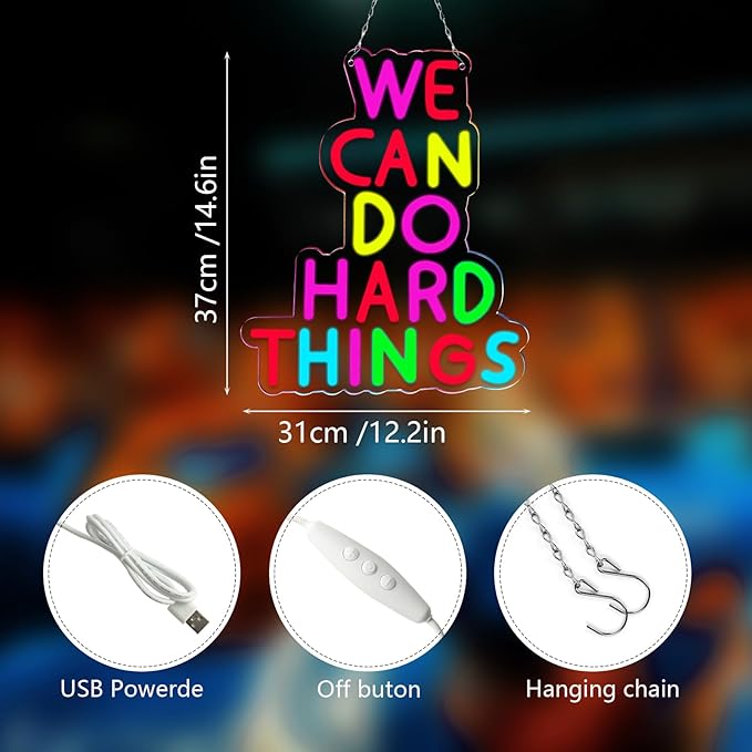 We Can Do Hard Things Neon Sign LED Dimmable Inspirational Wall Light for Classroom Bedroom Decor