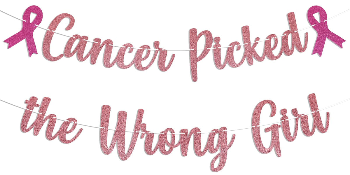 Cancer Picked the Wrong Girl Banner - Cancer Free Decor,Peace Out Chemo Breast Cancer Awareness Party Decorations Rose Gold Glitter