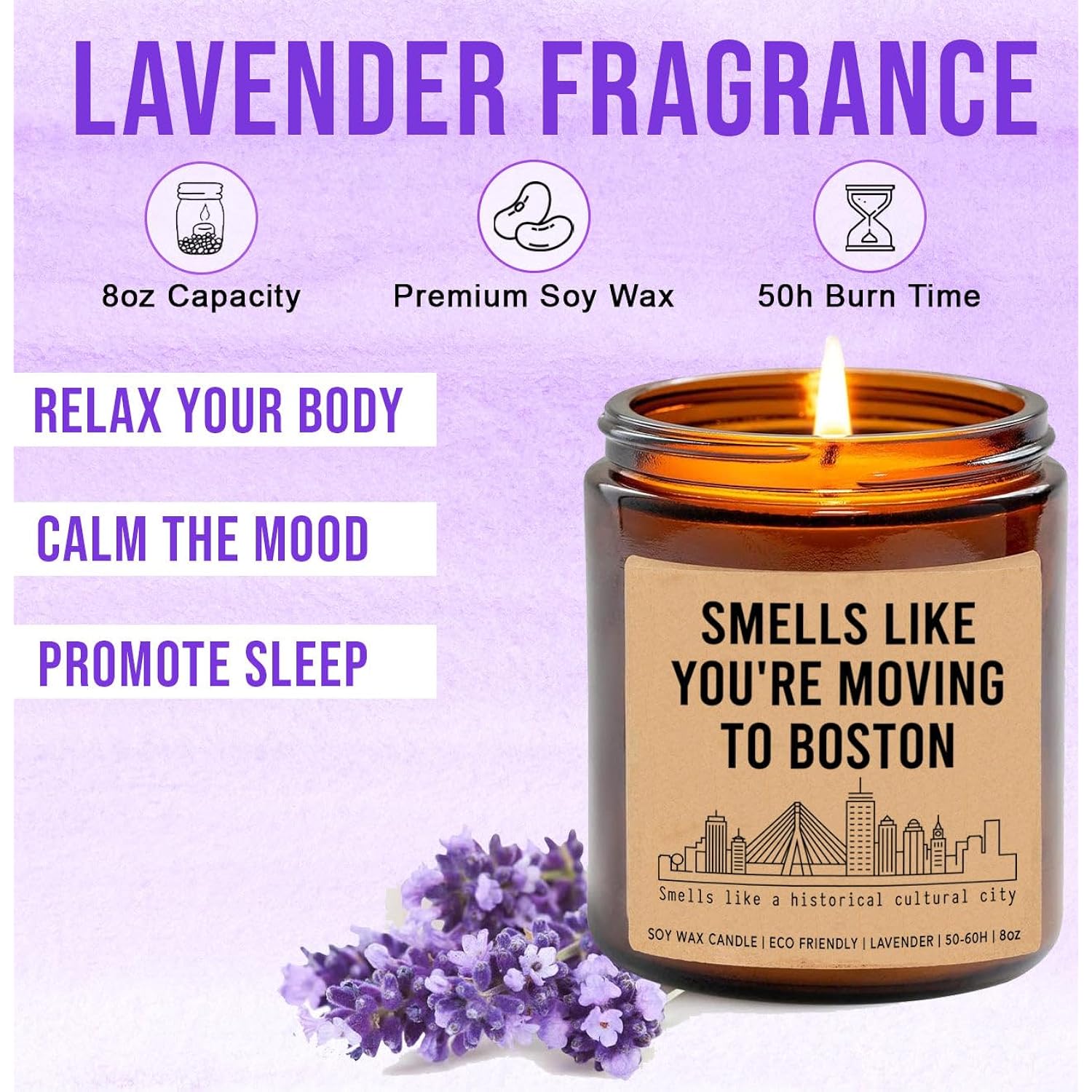 Smells Like You'Re Moving To Boston Candle - Boston Scented Soy Wax Jar Candle - Modern City Themed Home Fragrance - Lavender Scent - 8Oz - 50 Hour Burn Time