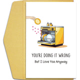 Funny Valentines Day Card For Husband Wife, Humorous Anniversary Card For Him Her, You'Re Doing It Wrong But I Love You Anyway