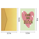 Funny Galentine'S Day Card, I Love You Bitch Card, Friend Birthday Card, Love Card For Bestie, Friendship Card For Lady Girl, Valentines Card For Best Friend
