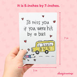 Funny Valentine'S Day Card For Women - Hilarious Anniversary Card For Wife - Inappropriate Valentine'S Day Card For Her - Romantic Card For Adults - 'Hit By A Bus' Silly Love Card (I'D Miss You Girl)