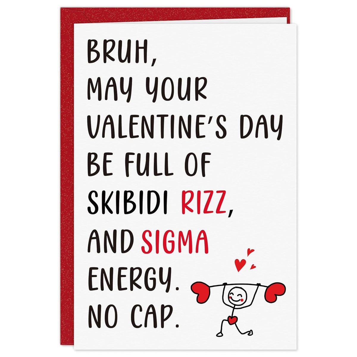 Slang Valentines Day Card - Trendy Gen Z Funny Valentines Card With Envelope Funny Rizz Meme Sigma Vday Gift For Her Him Girls Boys Teens Sons Daughter Grandson Granddaughter Kids Sister Brother Friend (5.5X8 Inch)