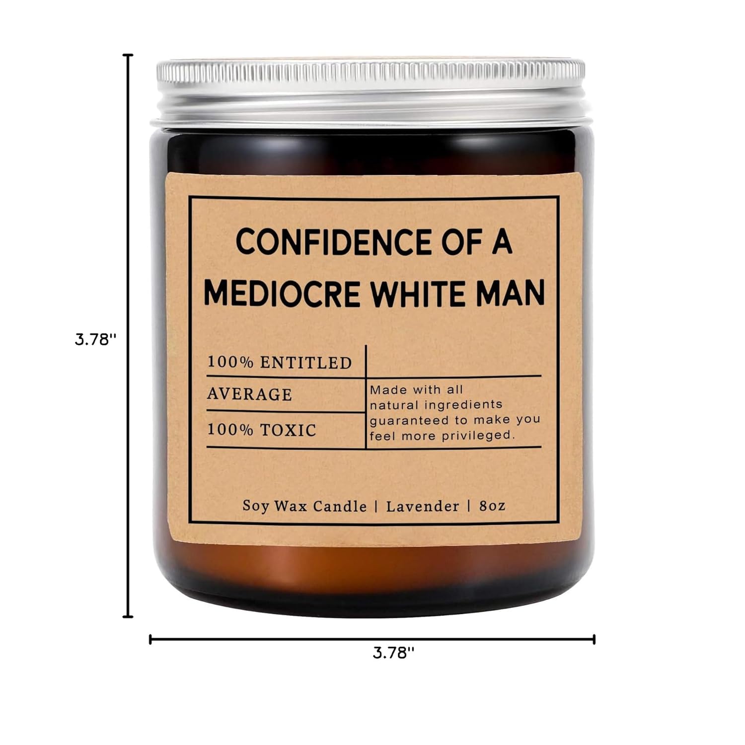 Confidence Of A Mediocre White Man Candle - Funny Candle Gifts For Women - Women'S Rights Gift - Smash The Patriarchy - Feminist Message Candle - Lavender Scented Candles - Soy Wax Candle, 8Oz