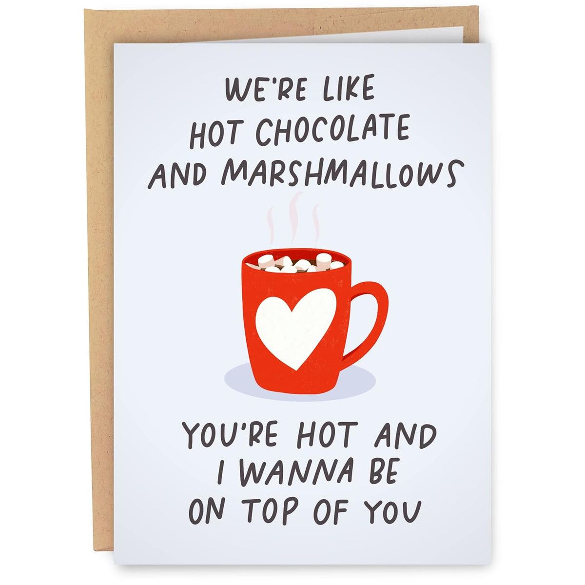 Funny Valentine'S Day Card For Him - Anniversary Cards For Husband - Naughty Card - Funny Birthday Card For Boyfriend - Hot Chocolate And Marshmallows Card