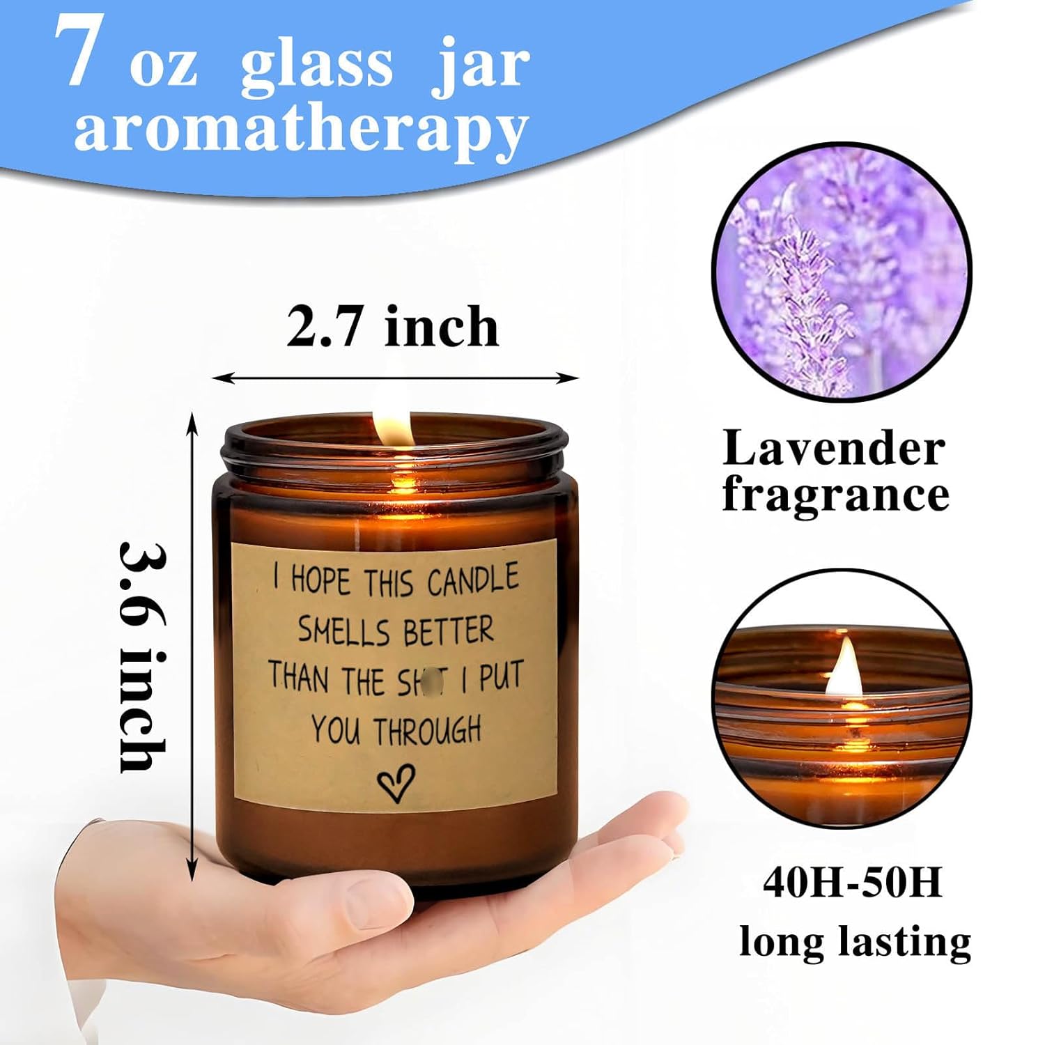 I Love You Candle Gifts I Hope This Candle Smells Better Than I Put You Through 7Oz Scented Jar Candle Gift For Women Men (Lavender)