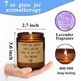 I Love You Candle Gifts I Hope This Candle Smells Better Than I Put You Through 7Oz Scented Jar Candle Gift For Women Men (Lavender)