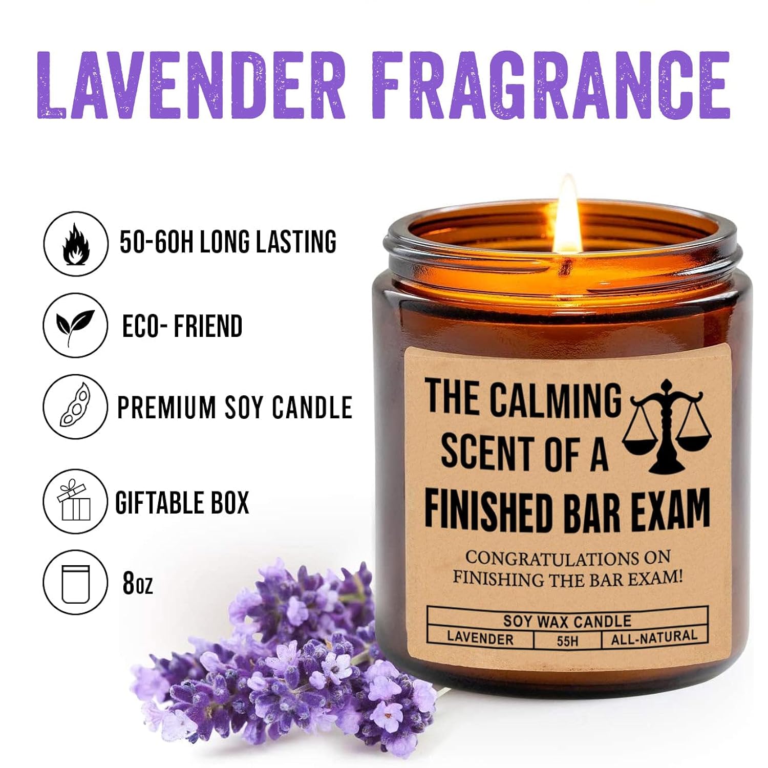 The Calming Scent Of Finished Bar Exam Candle - Congratulations Bar Exam Candle - Law School Gifts - Law Graduation Gifts - Funny Law New - Lavender Scented Candles- Soy Wax Candle
