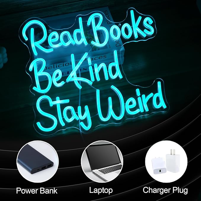Read Books Be Kind Stay Weird Neon Sign Dimmable Ice Blue USB LED Wall Light for Classroom Study Room Decor