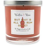 - But Why Is All The Rum Gone Candle 11 Oz - Scented Candle - Soy Wax Blend - Movie Inspired - Up To 40 Hrs. - Long Burning Candle