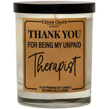 Best Friend- Gifts For Women, Men - Thank You For Being My Unpaid Therapist - Thinking Of You, Love You, Birthday Gift For Sister, Mom, Her, Him, Coworker, 100% Soy Wax Scented Candle, Made In Usa