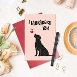 Funny Valentines Card For Lab Lovers, Labrador Valentine Card For Friends Family, Dog Valentine Card For Labrador Owner, Lab Galentine’S Day Card, I Labradore You