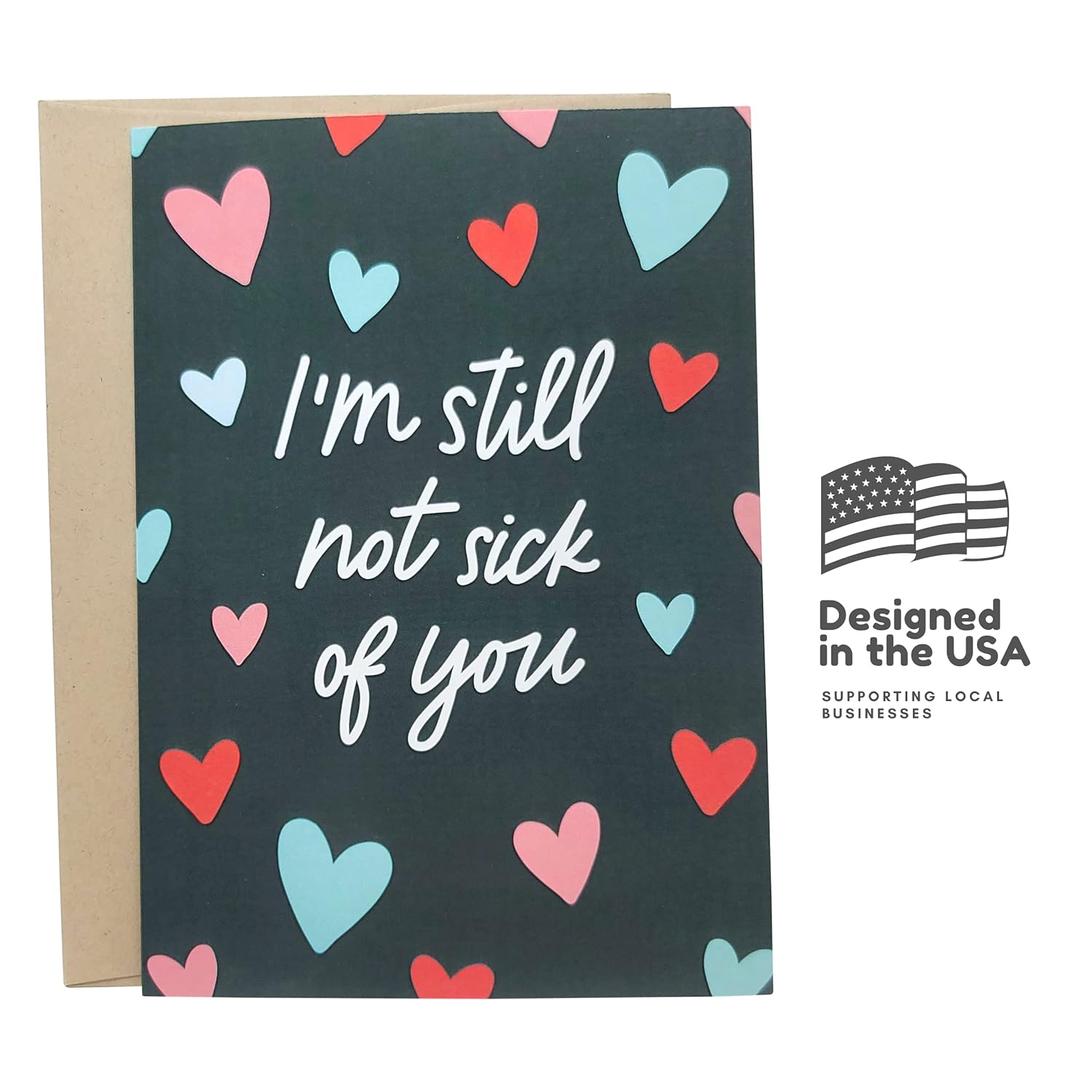 Funny Valentines Day Cards For Him Her | Romantic Birthday Card For Men Women | Anniversary Cards For Husband | Still Not Sick Of You Card