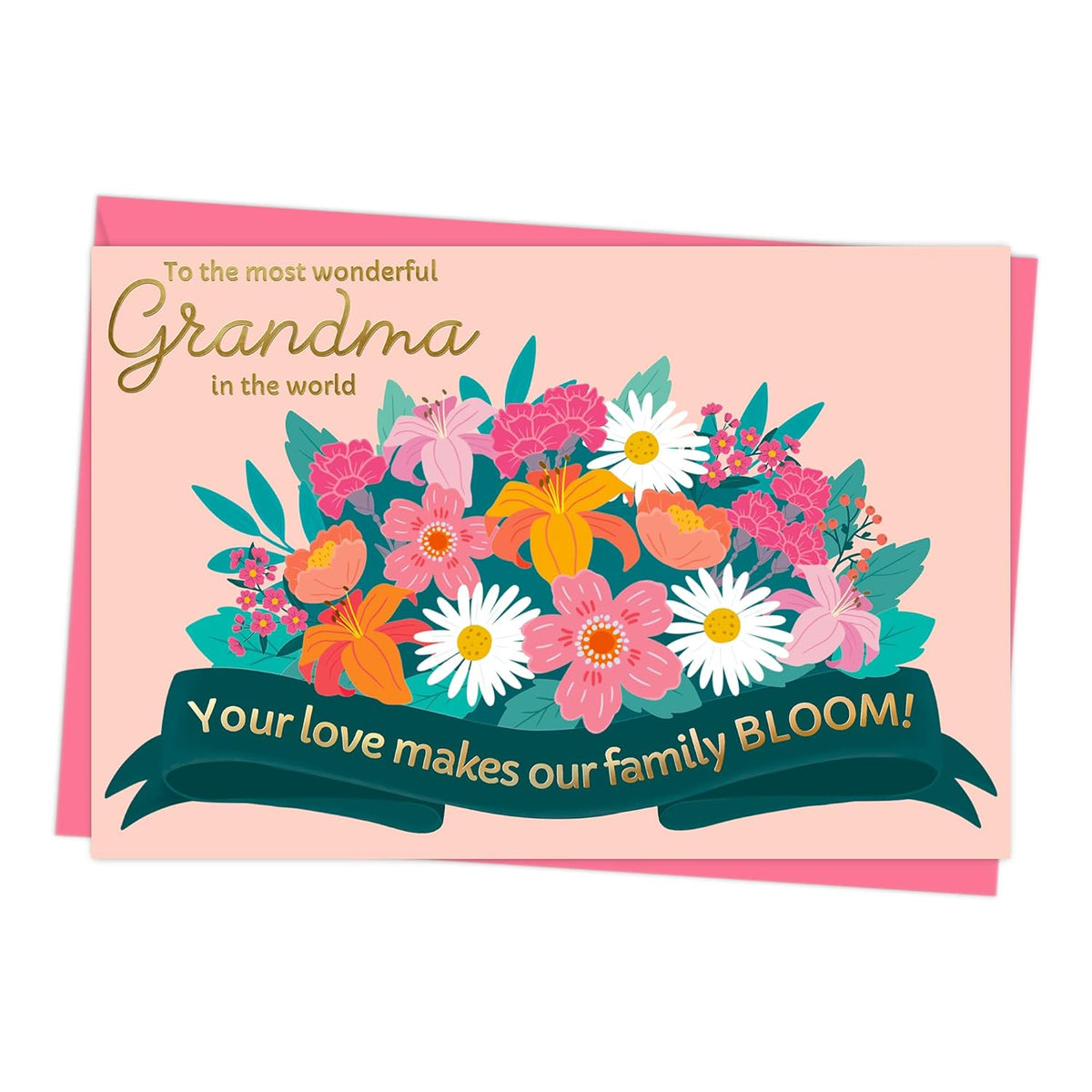 Mothers Day Card For Grandma With Envelope - Bright & Colorful Floral Design With Gold Foil Lettering - 4 X 6 Inches