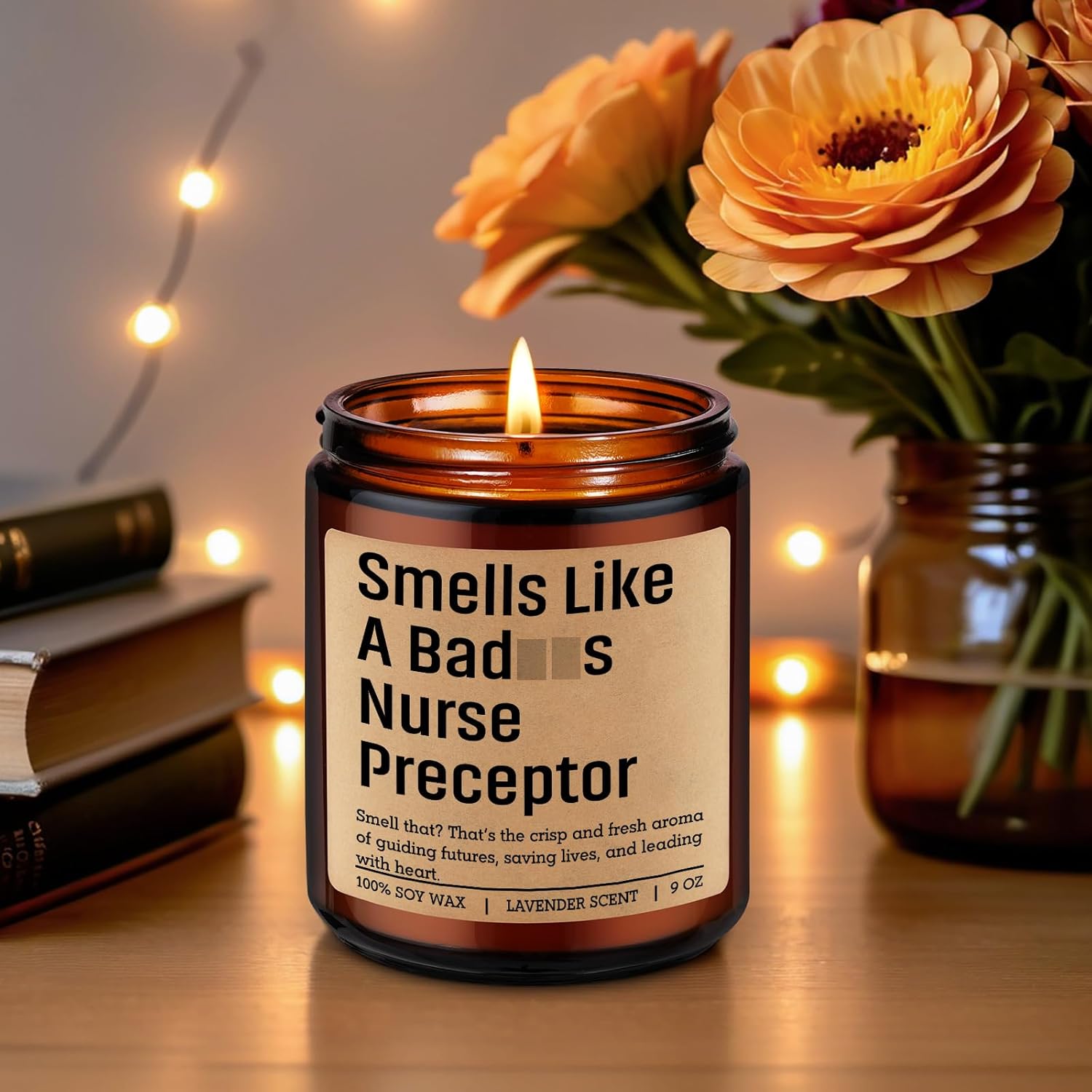 Candle, Nurse Preceptor Gifts, Preceptor Gifts Nursing - Clinical Instructor Appreciation Ideas For Women - Funny Birthday, Graduation, Thank You Presents For Nursing Instructor, Teacher, Mentor