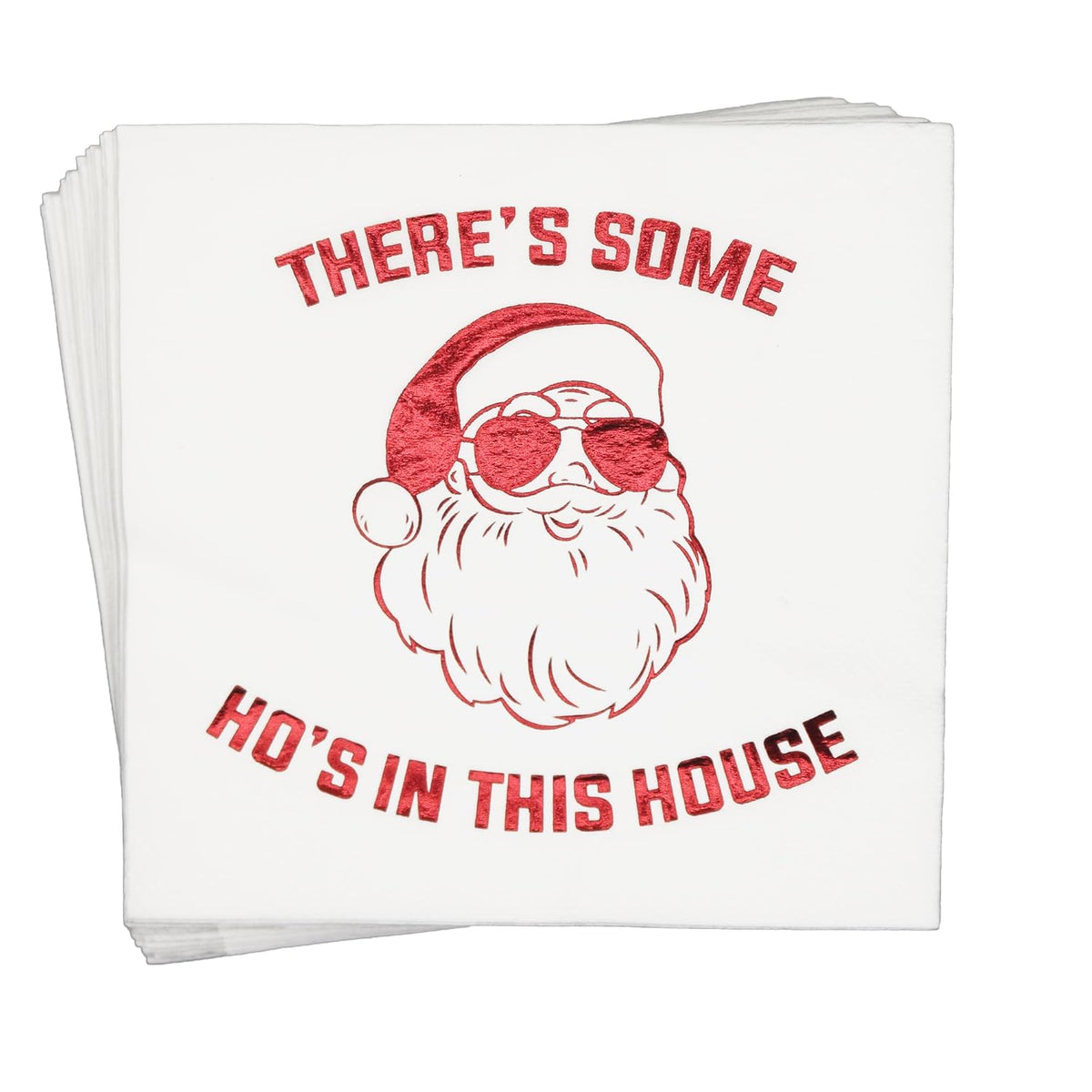 There’S Some Hos In This House Napkins, Funny Christmas Party Decorations, Christmas Xmas Holiday Party Decorations, Christmas Friendsmas Birthday Party Supplies(5 X 5 In, Red Foil, 50-Pack)