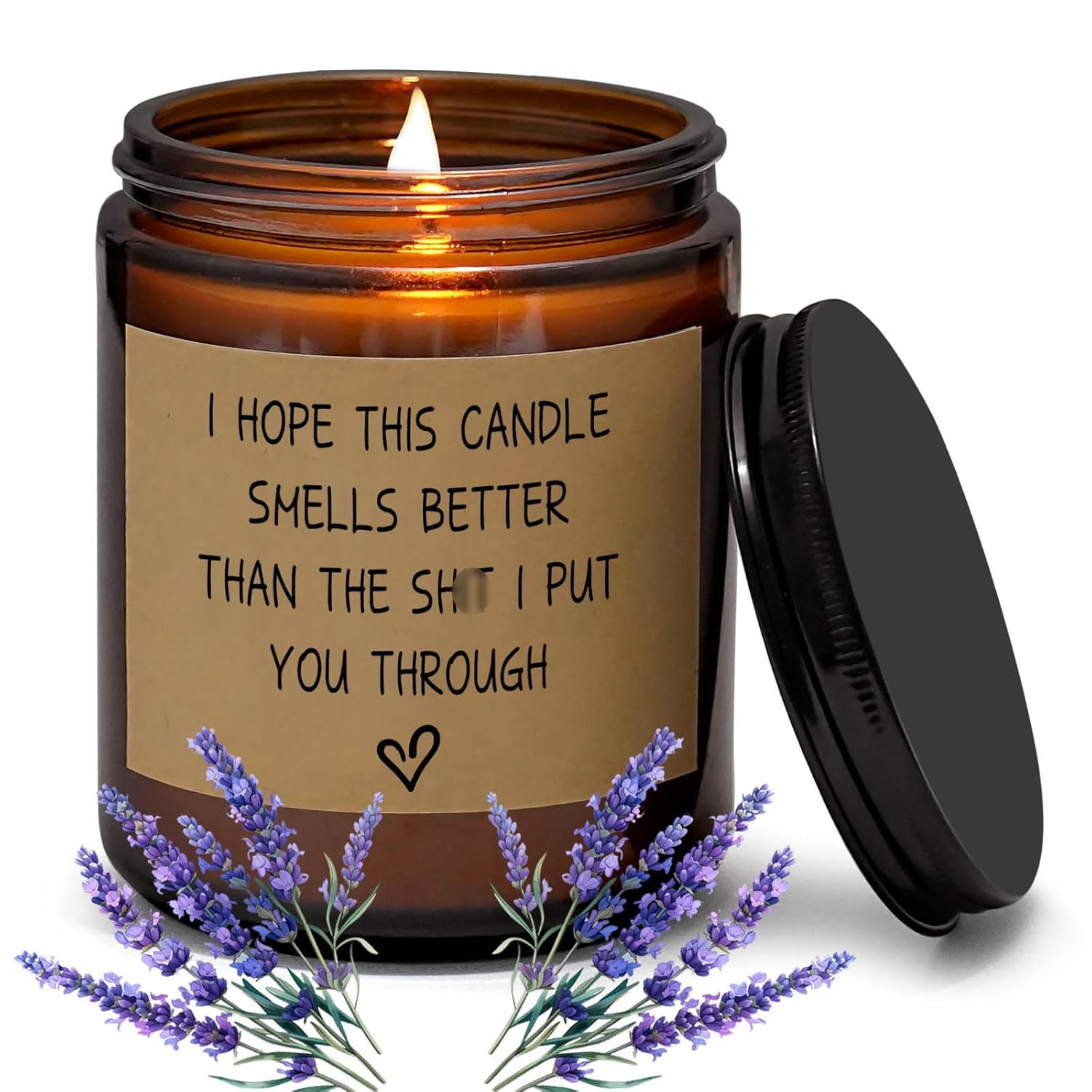 I Love You Candle Gifts I Hope This Candle Smells Better Than I Put You Through 7Oz Scented Jar Candle Gift For Women Men (Lavender)