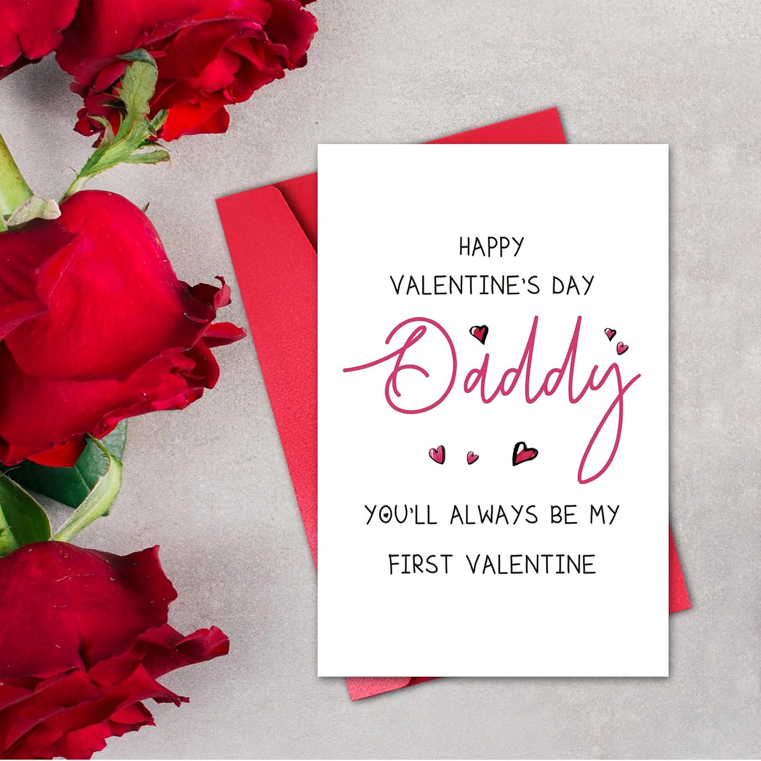 Valentine'S Day Greeting Card For Daddy, Funny Dad'S First Valentine, Always Be My First
