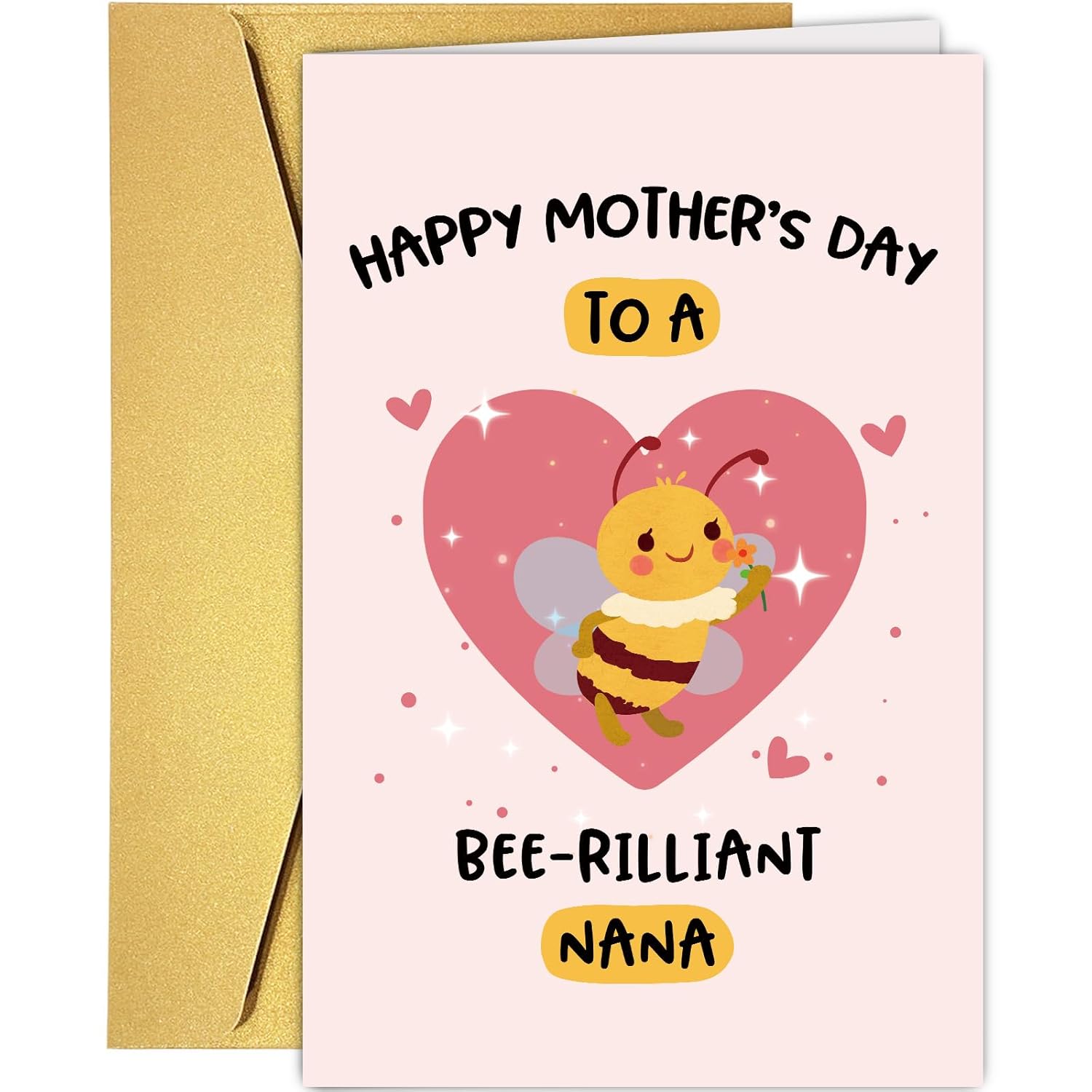 Cute Bee Mother'S Day Card For Nana, Funny Pun Grandma Mother'S Day Card, Happy Mother'S Day To A Brilliant Nana