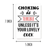 Choking Is Terrible Unless It'S Your Lovely Cock - Funny Cheeky Dirty Birthday Card - Anniversary Valentine'S Day - Happy Valentine'S Day