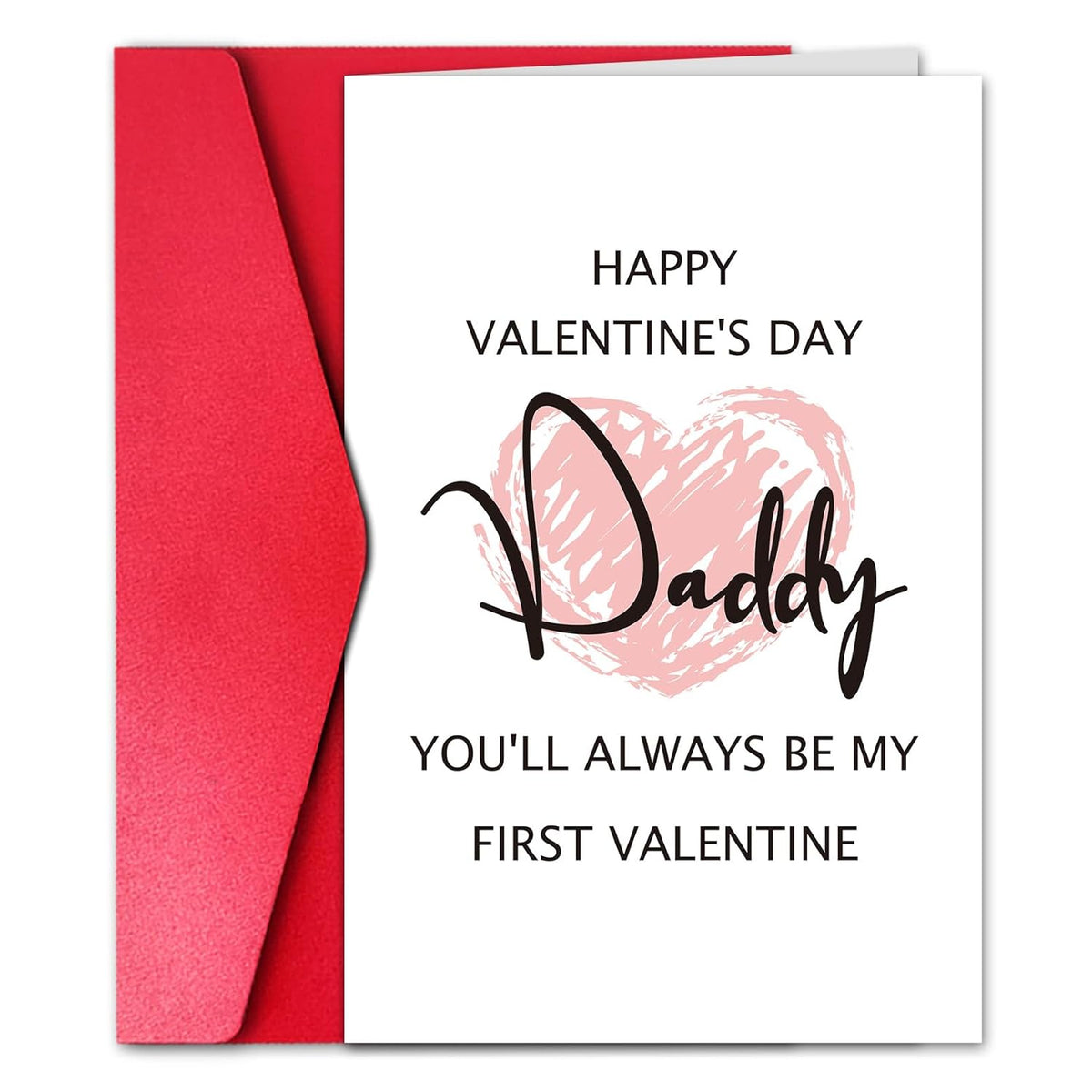 Valentines Day Card For Father, Funny Dad Valentine'S Day Greeting Card, First Valentine'S Day Card, Always Be My First Valentine Daddy