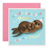 Mothers Day Cards For Mom - 'Mom Like No Otter' - Sweet Birthday Card - Birthday Day Cards For Mommy Mama - Blank Greeting Cards - Comes With Fun Stickers