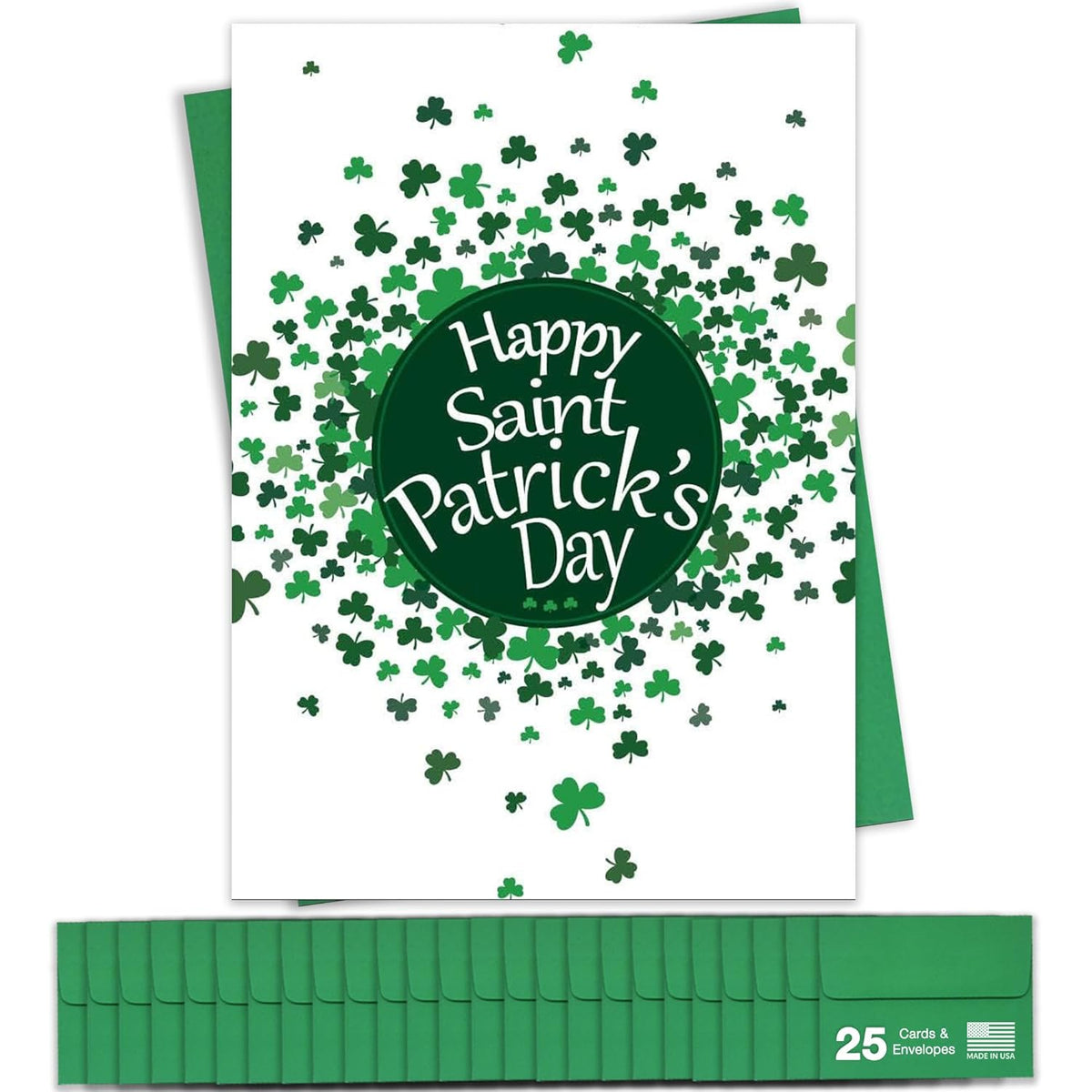 Happy St. Patrick'S Day Cards For Family & Business (Clovers) Saint Patrick Bulk Greeting Card Set Pack Of 25 With Green Envelopes (5X7 Inch - A7) Great For Office, Work, Employees & Clients Hsp100