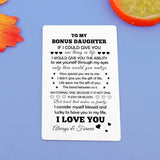 Bonus Daughter Gifts Stepdaughter Birthday Wallet Card From Step Mom Dad Engraved Metal Wallet Insert Card With Inspirational Love Notes From Step Mother Christmas Graduation Gifts For Bonus Daughter