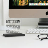 Obstetrician Definition, Obstetrician Gifts For Women, Men, Obstetrician Office Desk Decor, Obstetrician Dr Appreciation Thank You Gifts Decorative Signs Plaques Wab4
