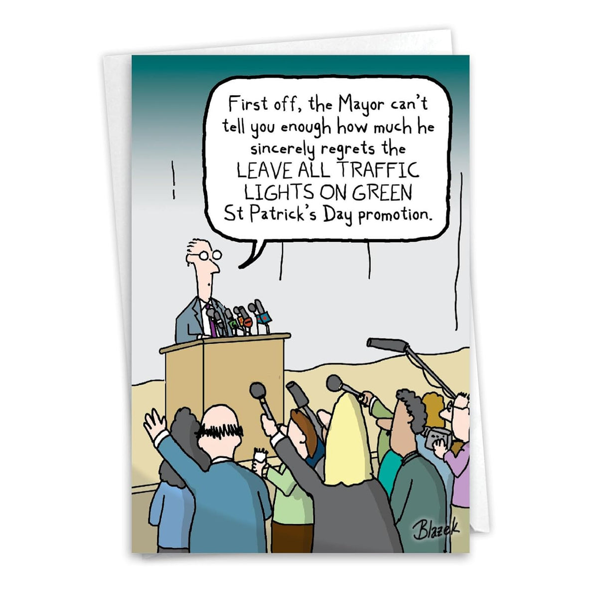 Funny St. Patrick'S Day Greeting Card With 5 X 7 Inch Envelope For Men And Women (1 Card) Green Traffic Lights C10510Spg