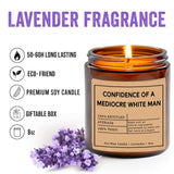 Confidence Of A Mediocre White Man Candle - Funny Candle Gifts For Women - Women'S Rights Gift - Smash The Patriarchy - Feminist Message Candle - Lavender Scented Candles - Soy Wax Candle, 8Oz