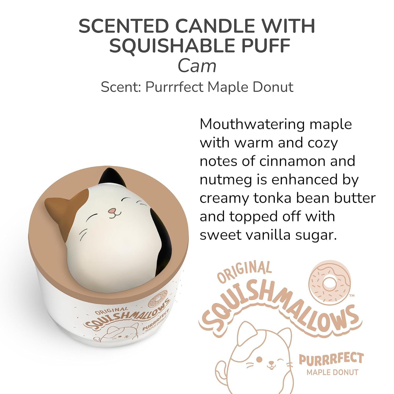 Studio Oh! x Squishmallow Cam Purrrfect Maple Donut Scented Candle, 12 oz, Maple, Cinnamon, Nutmeg, Tonka Bean Butter, and Vanilla Sugar, 38 Hour Burn Time, Reusable Decorative Jar