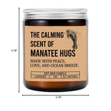 The Calming Scent Of Manatee Hugs Candle - Funny Manatee Hugs Jar Candle - Lavender & Mandarin Scented Soy Wax Candle, 8Oz