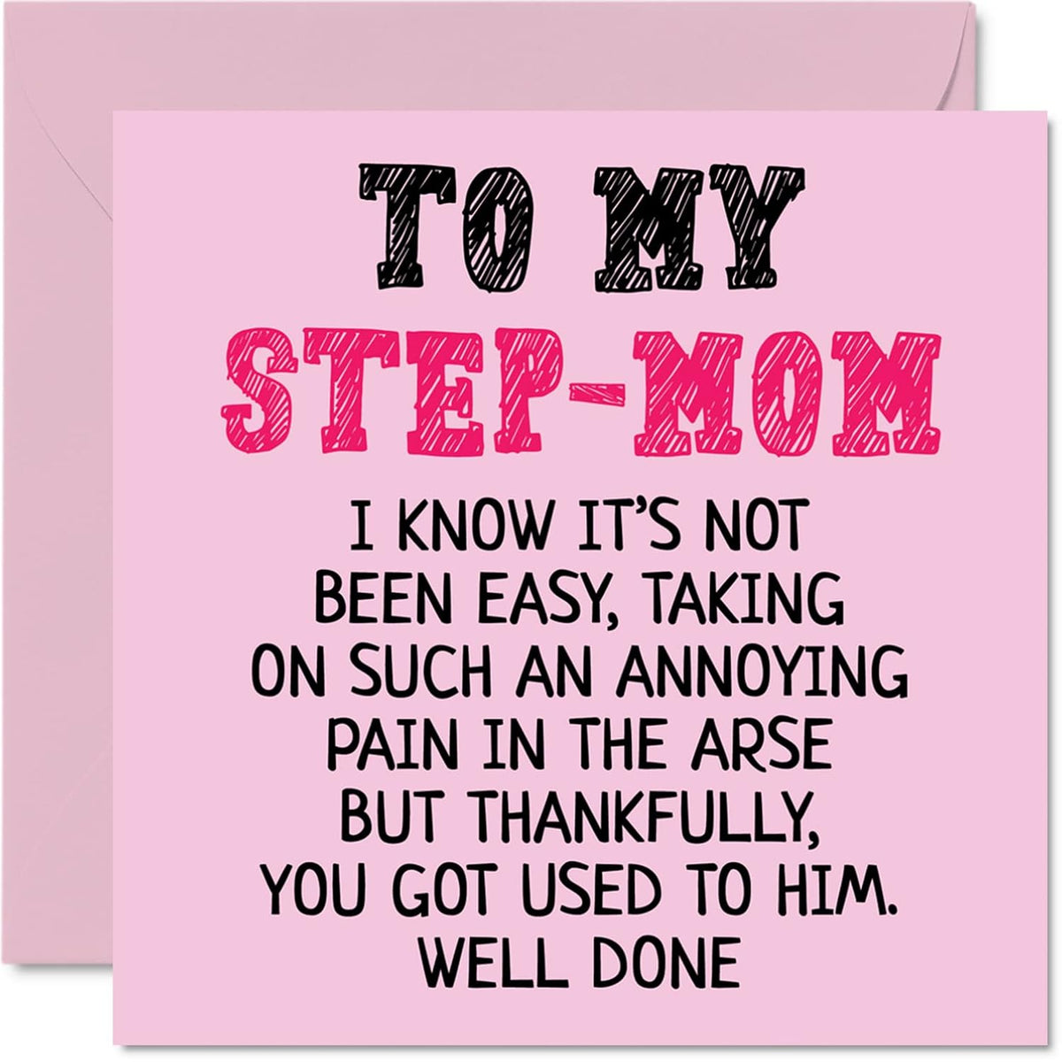 Step Mom Birthday Card - Well Done - Funny Novelty Happy Birthday Mother'S Day Card From Step-Son Daughter, 5.7 X 5.7 Inch Beautiful Birthday Greeting Cards For Step Mom Mummy Mama Mam Mammy Mommy