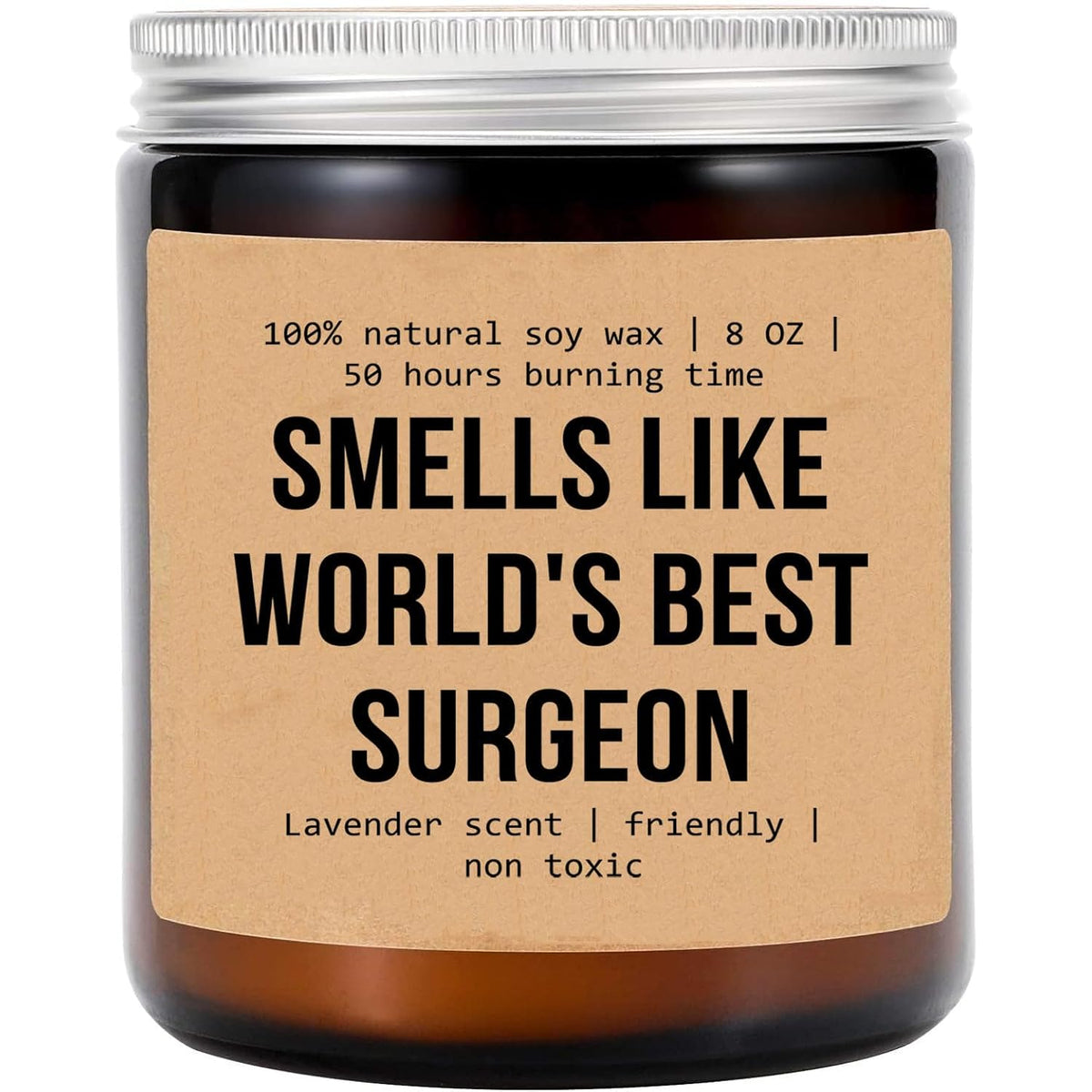 Smells Like World'S Best Surgeon Soy Candle - Plastic Surgeon Gift - Gift For Surgeon - Ecofriendly Candle - Funny Surgeon Gift - Future Surgeon - General Surgeon