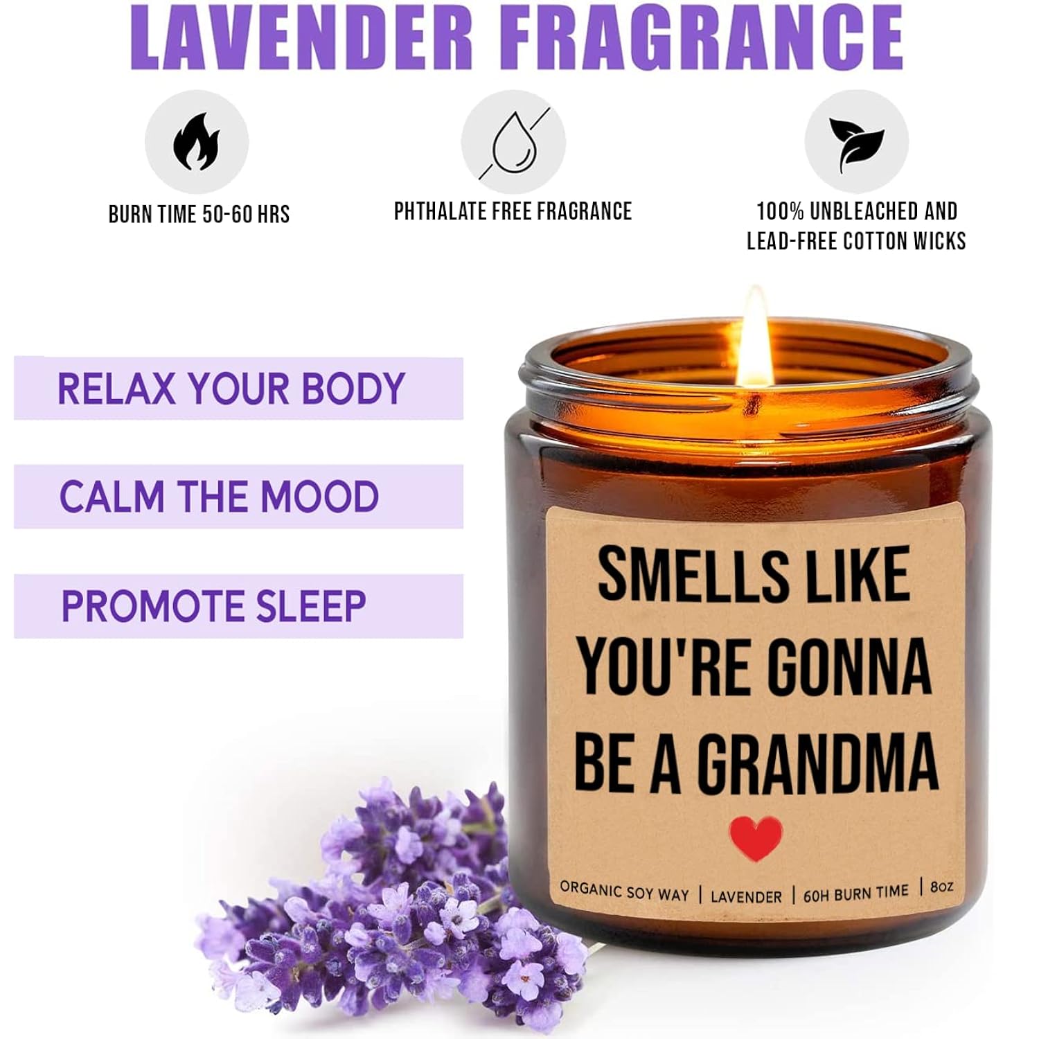 Smells Like You'Re Gonna Be A Grandma Candle - Pregnancy Announcement Candle - Promoted Grandma Candle - Gifts For Mom- Aunt - Baby Announcement Candle - Lavender Scented Candles - Soy Wax Candle